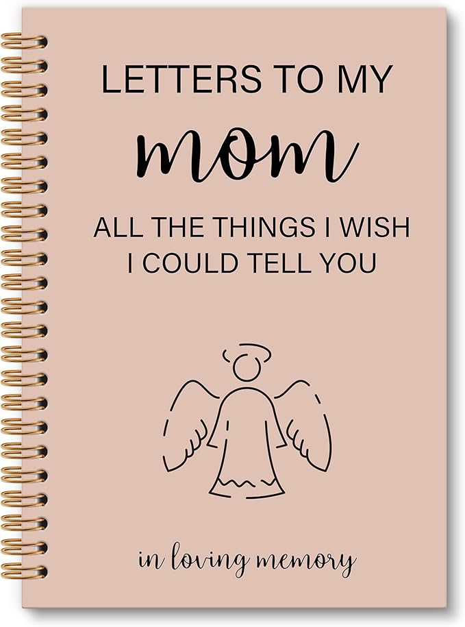 Memorial Gifts for Loss of Mom Grief Notebook Journal, Letters to My Mom in Heaven Journal, Sympathy Notebooks Gifts for Loss of Mom Women Men, In Loving Memory Sympathy Gifts, 6x8.2In