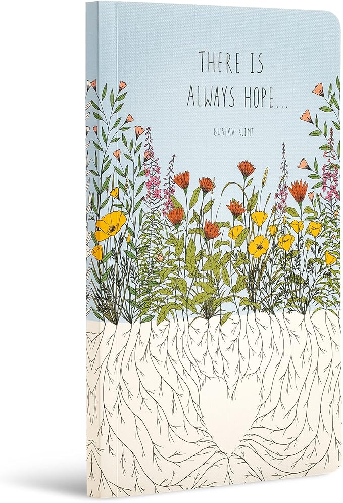 Compendium Softcover Journal - There is always hope… – A Write Now Journal with 128 Lined Pages, 5”W x 8”H